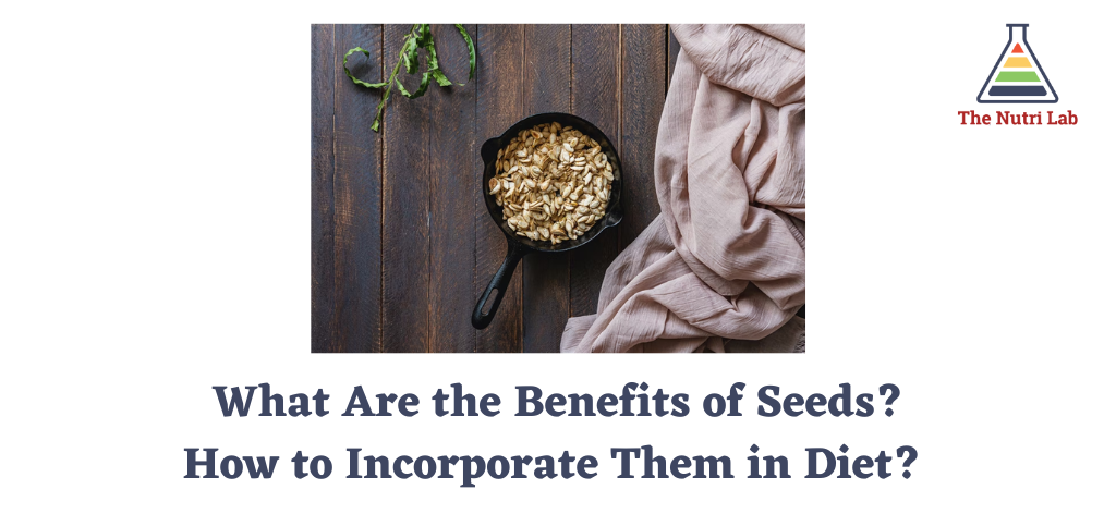 benefits of seeds